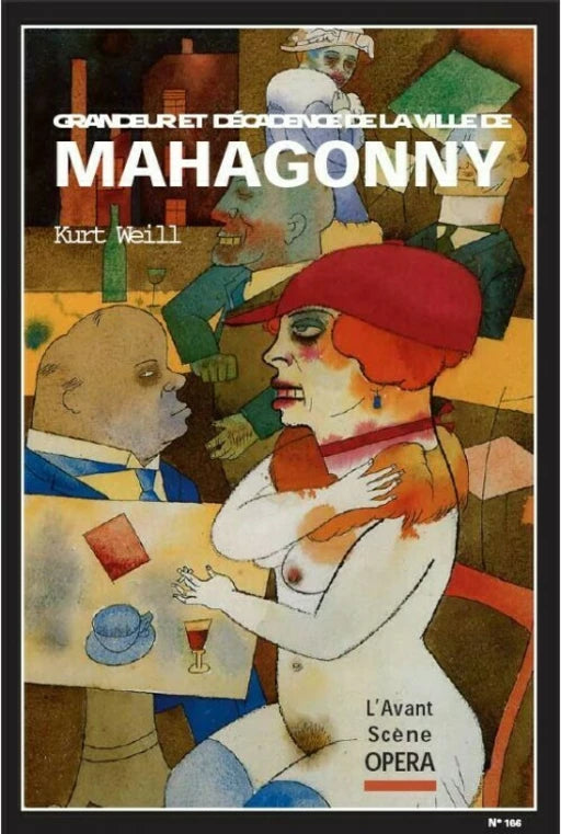 Grandeur Et Décadence De Mahagonny