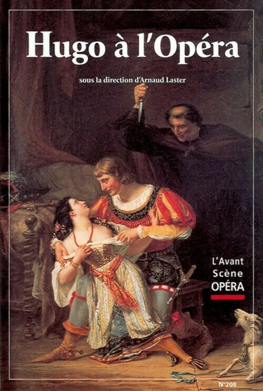 Victor Hugo À L'Opéra
