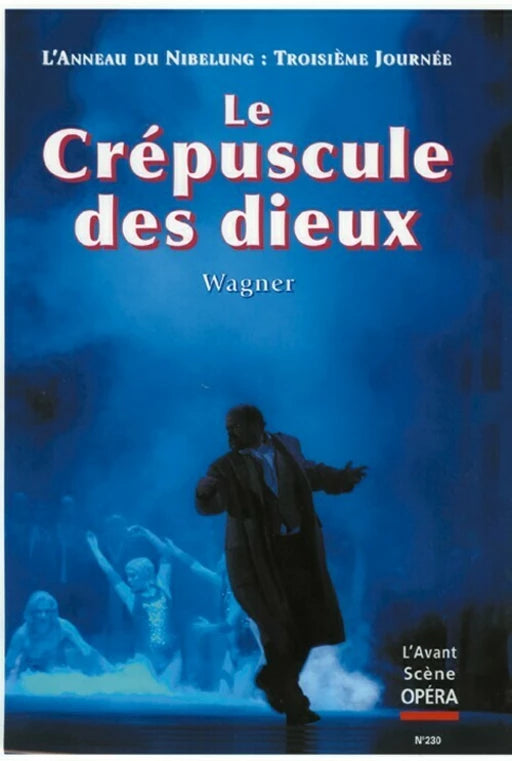 Le Crépuscule Des Dieux