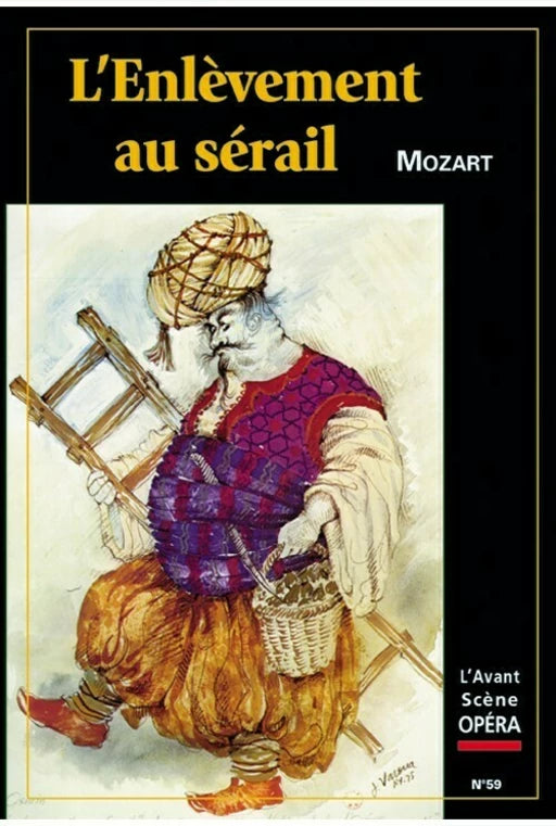 L'Enlèvement Au Sérail