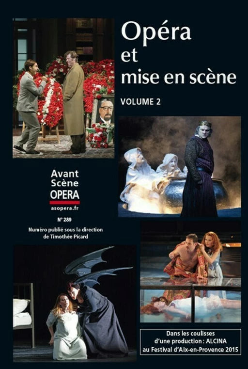 Opéra Et Mise En Scène, V.2